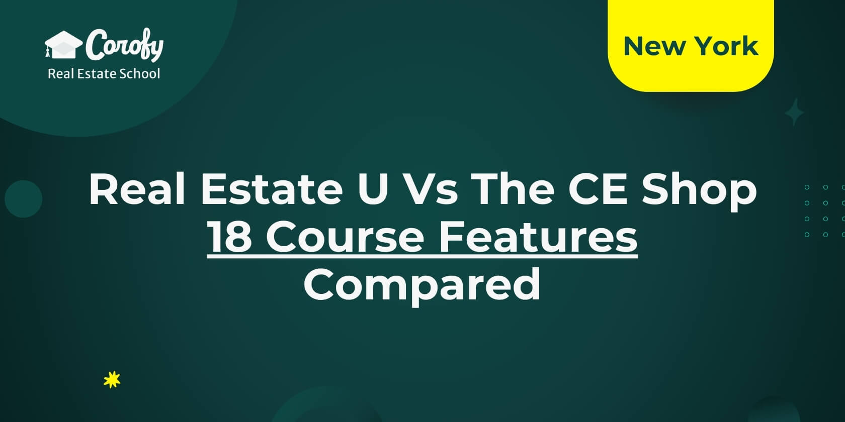 Real Estate U vs The CE Shop - 18 Course Features Compared