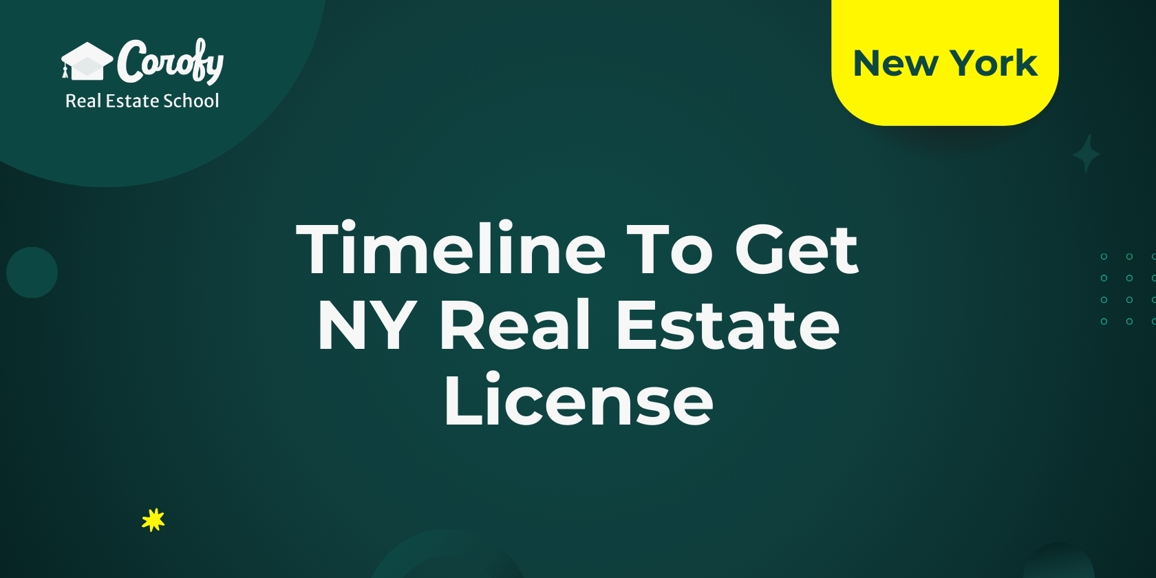Timeline To Get NY Real Estate License